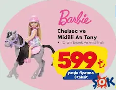 BARBİE BEBEK CHELSEA VE MİDİLLİ ATI TONY fiyat ve kampanya bilgisi